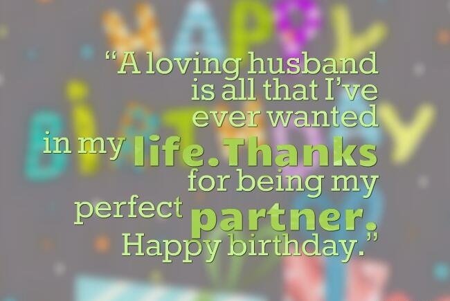 A Loving Husband Is All Husband Birthday Wishes A Loving Husband Is All Husband Birthday Wishes