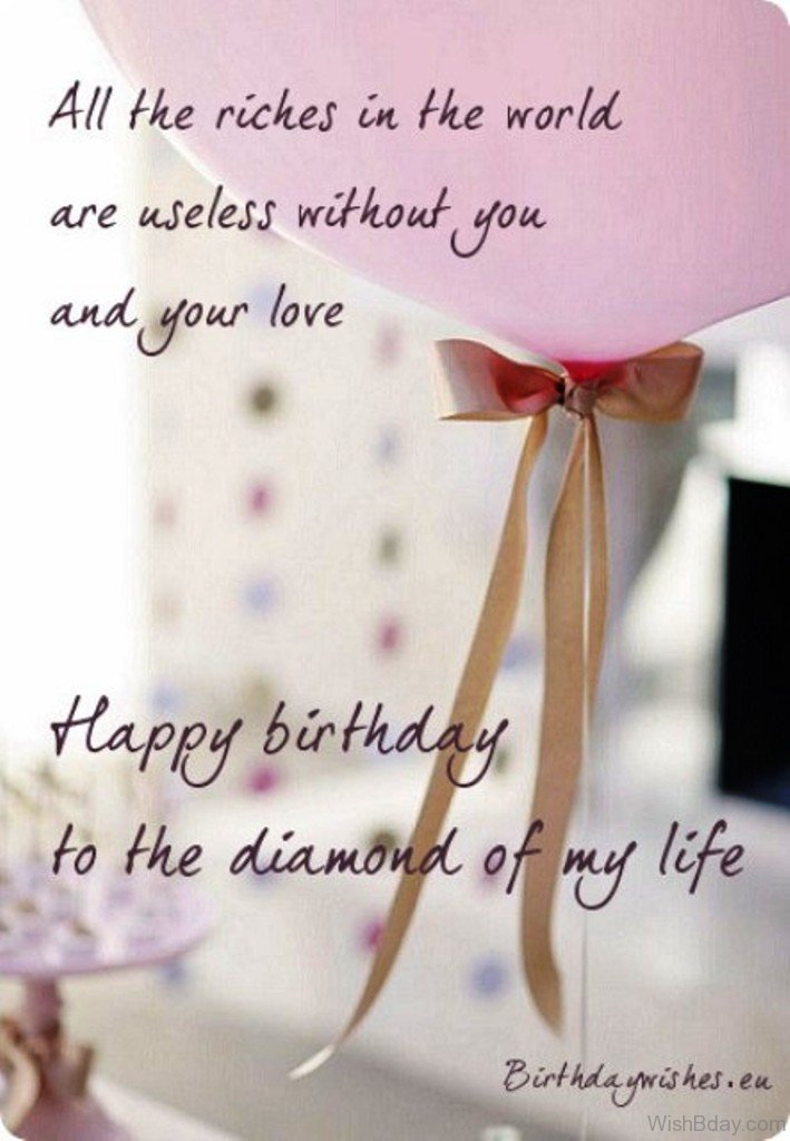 All The Riches In The World Wife Birthday Wishes All The Riches In The World Wife Birthday Wishes