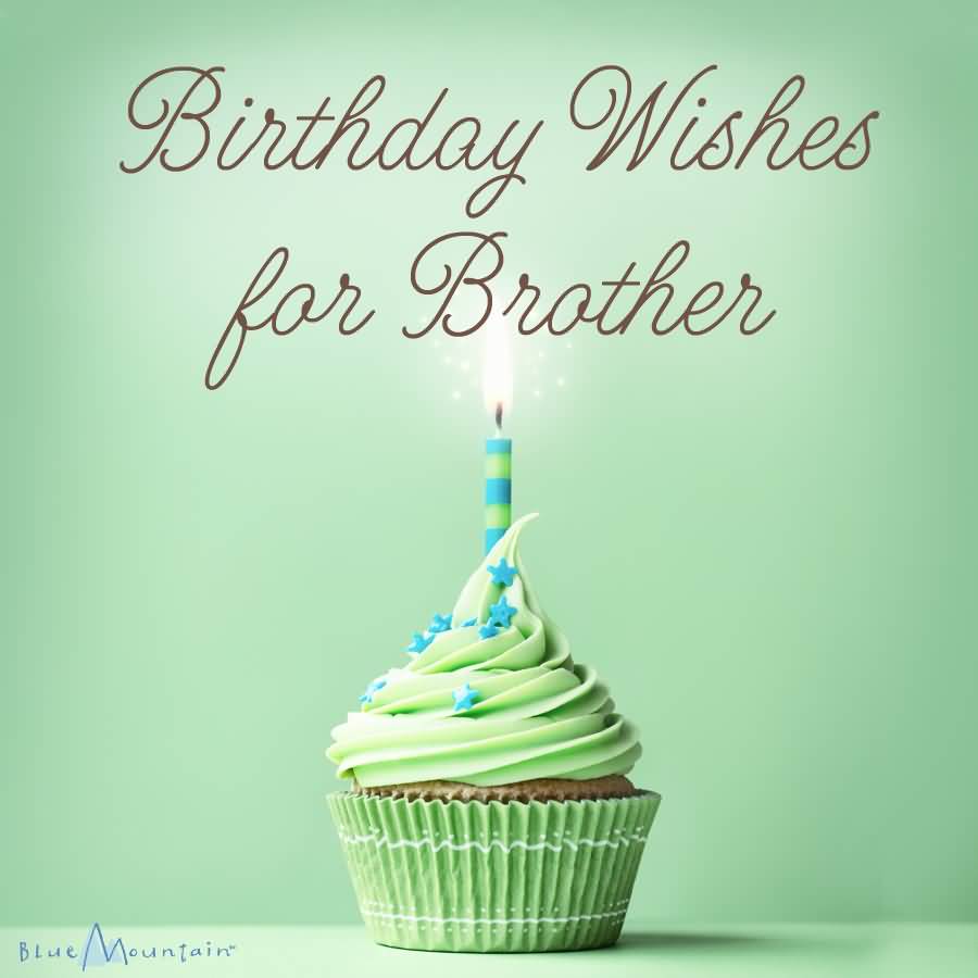 Birthday Wishes For Brother Brother Birthday Wishes Birthday Wishes For Brother Brother Birthday Wishes