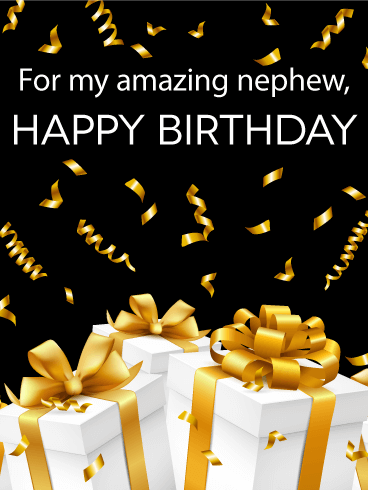 For My Amazing Nephew Nephew Birthday Wishes For My Amazing Nephew Nephew Birthday Wishes