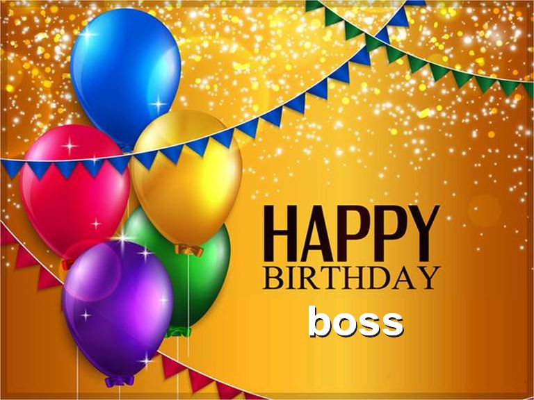 Happy Birthday Boss With Balloons Boss Birthday Wishes Happy Birthday Boss With Balloons Boss Birthday Wishes