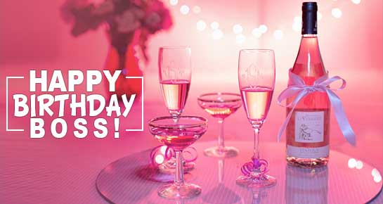 Happy Birthday Boss With Wine Boss Birthday Wishes Happy Birthday Boss With Wine Boss Birthday Wishes