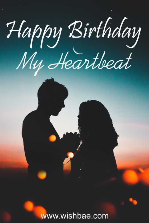 Happy Birthday My Heartbeat Girlfriend Birthday Wishes Happy Birthday My Heartbeat Girlfriend Birthday Wishes