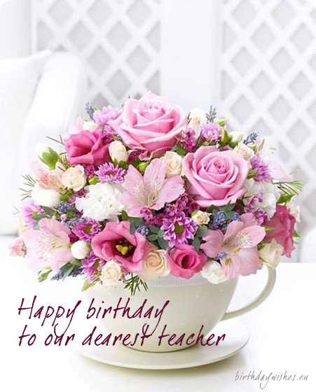 Happy Birthday To Our Teacher Birthday Wishes Happy Birthday To Our Teacher Birthday Wishes