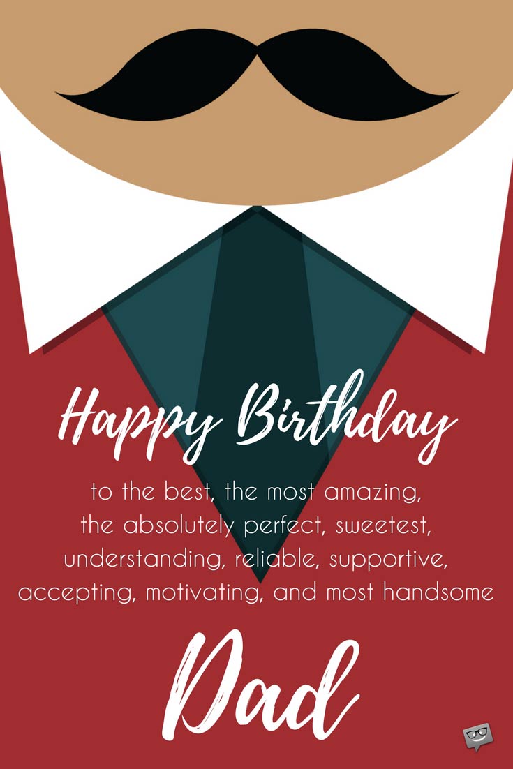 Happy Birthday To The Best Father Birthday Wishes Happy Birthday To The Best Father Birthday Wishes
