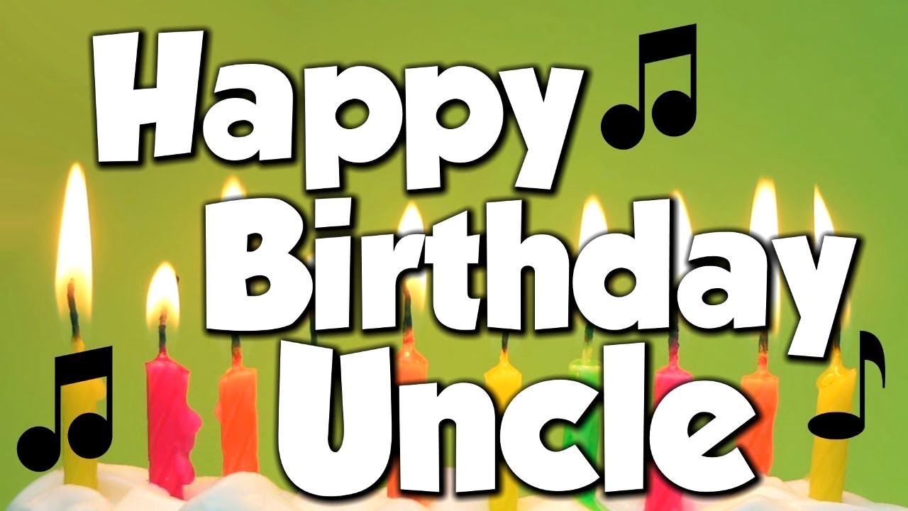 Happy Birthday Uncle Uncle Birthday Wishes Happy Birthday Uncle Uncle Birthday Wishes