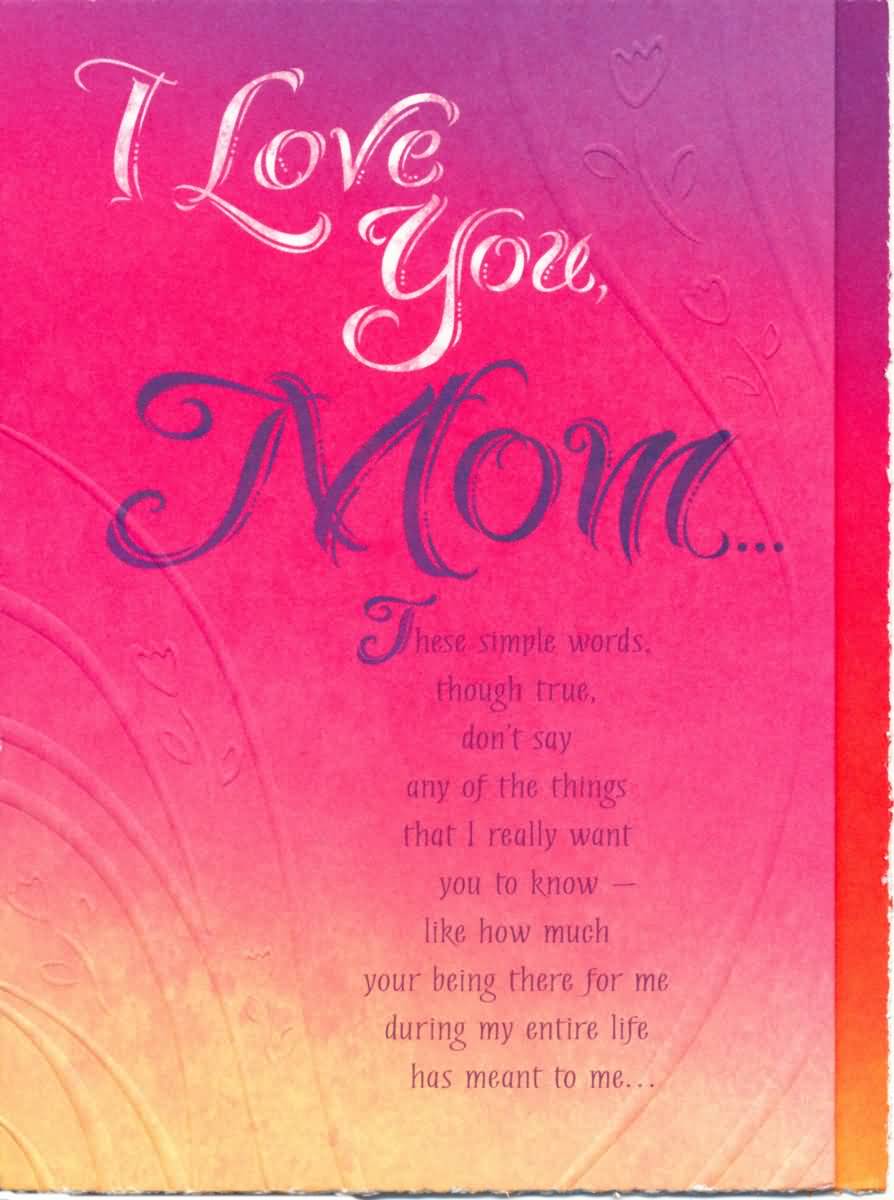 I Love You Mom Mother Birthday Wishes I Love You Mom Mother Birthday Wishes