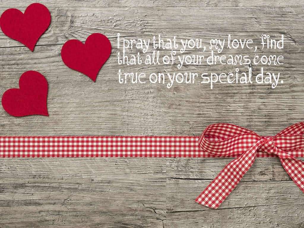 I Pray That You My Love Boyfriend Birthday Wishes I Pray That You My Love Boyfriend Birthday Wishes