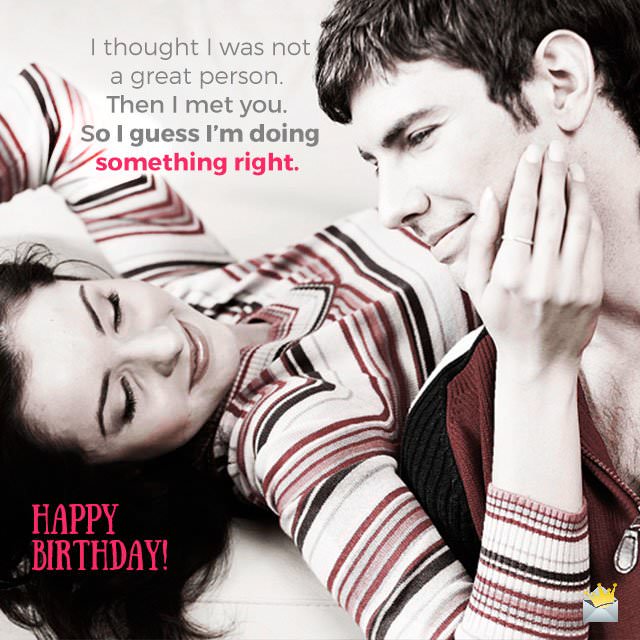 I Thought I Was Not Girlfriend Birthday Wishes I Thought I Was Not Girlfriend Birthday Wishes