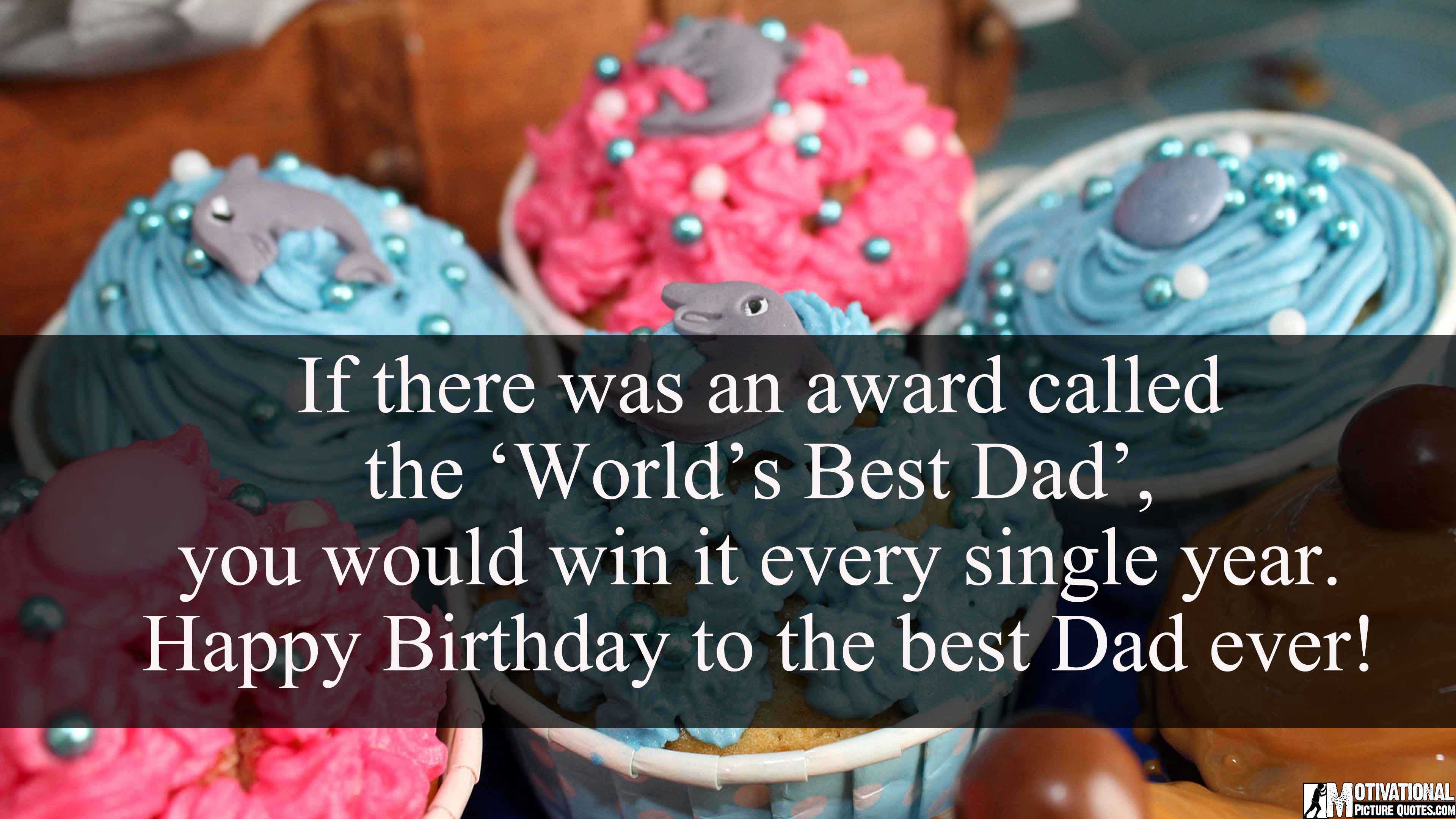 If There Was An Award Father Birthday Wishes If There Was An Award Father Birthday Wishes