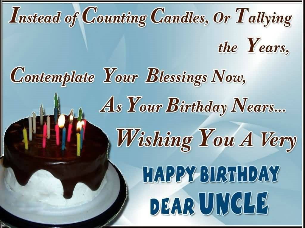Instead Of Counting Candles Uncle Birthday Wishes Instead Of Counting Candles Uncle Birthday Wishes