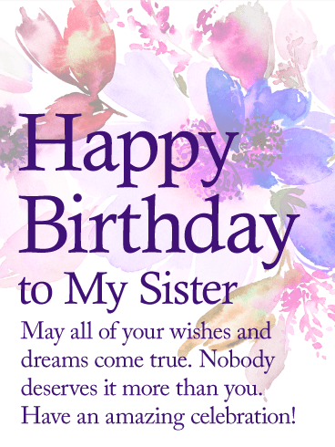 May All Your Wishes Sister Birthday Wishes May All Your Wishes Sister Birthday Wishes