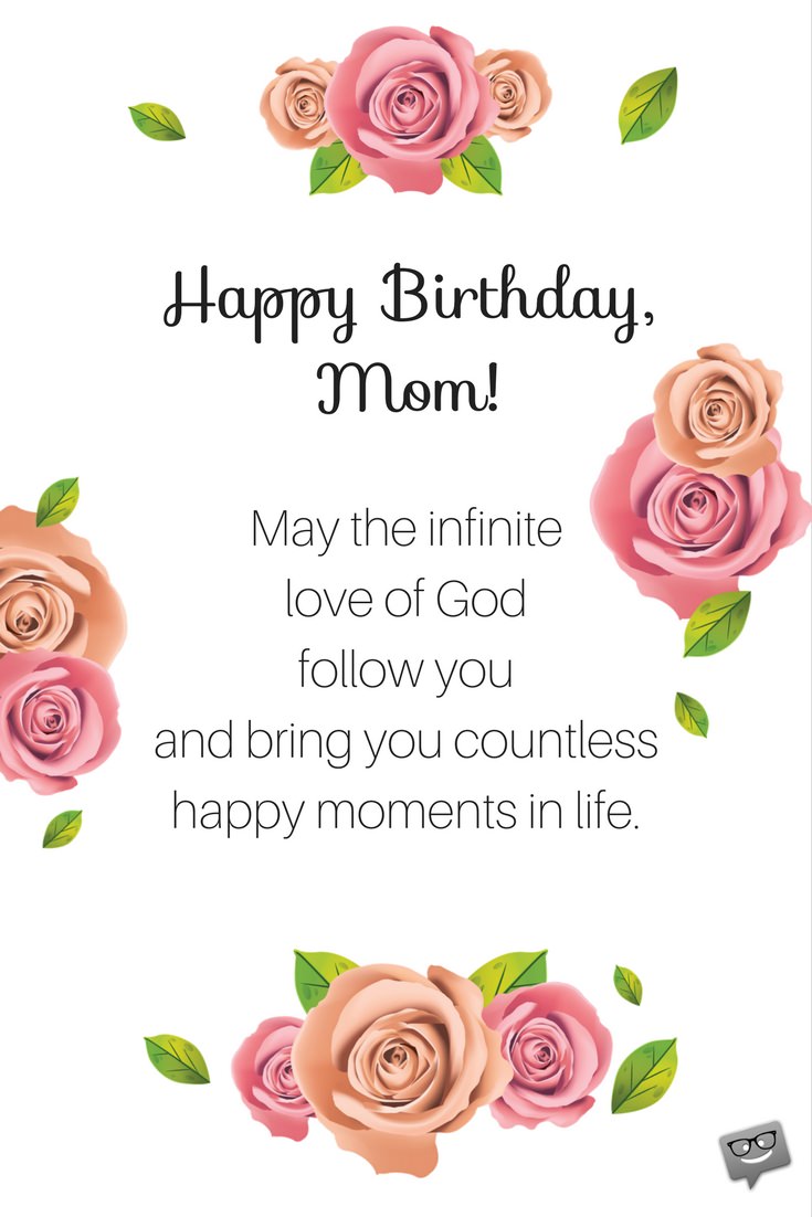 May The Infinite Love Of God Mother Birthday Wishes May The Infinite Love Of God Mother Birthday Wishes