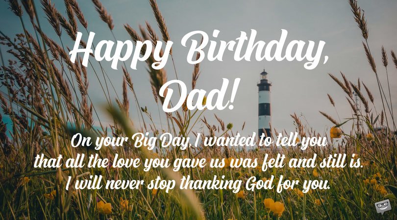 On Your Big Day Father Birthday Wishes On Your Big Day Father Birthday Wishes