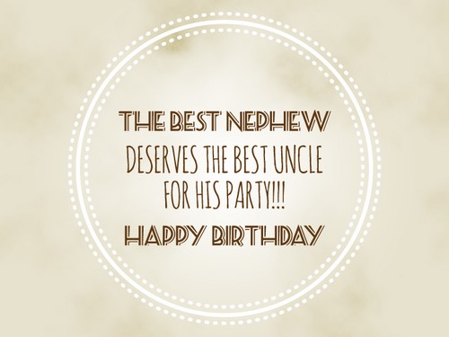 The Best Nephew Deserves Nephew Birthday Wishes The Best Nephew Deserves Nephew Birthday Wishes