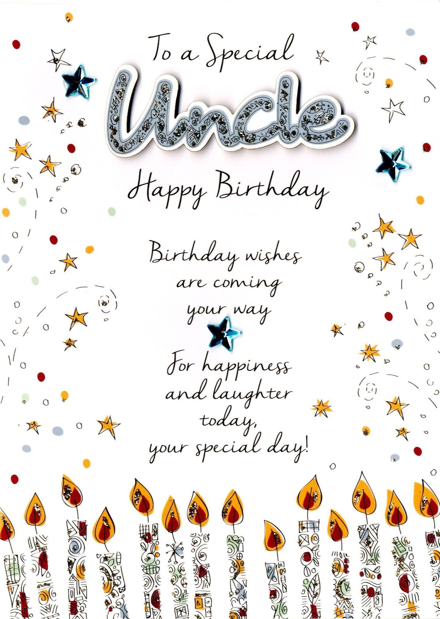 To A Special Uncle Uncle Birthday Wishes To A Special Uncle Uncle Birthday Wishes