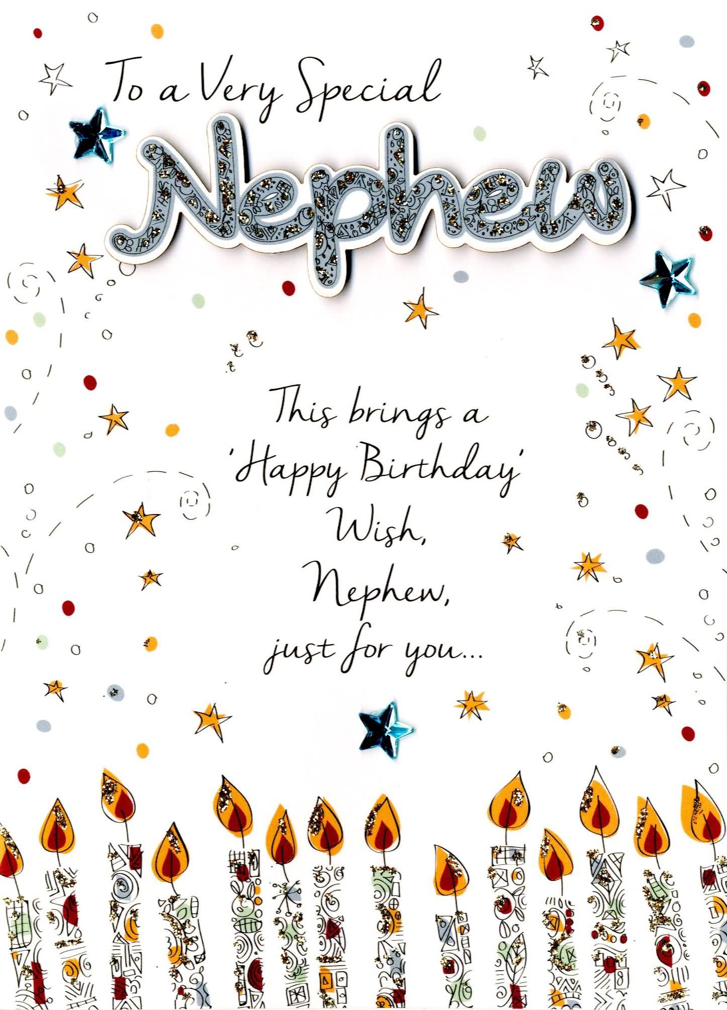 To A Very Special Nephew Nephew Birthday Wishes To A Very Special Nephew Nephew Birthday Wishes