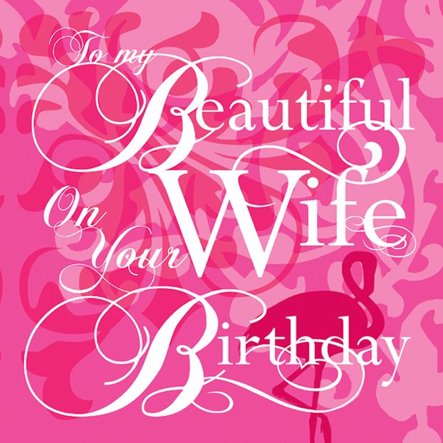 To My Beautiful Wife Wife Birthday Wishes