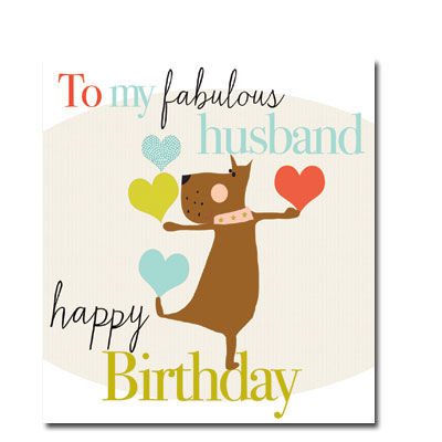 To My Fabulous Husband Husband Birthday Wishes To My Fabulous Husband Husband Birthday Wishes