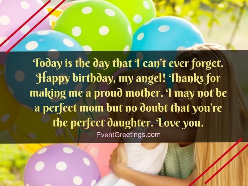 Today Is The Day That Daughter Birthday Wishes Today Is The Day That Daughter Birthday Wishes