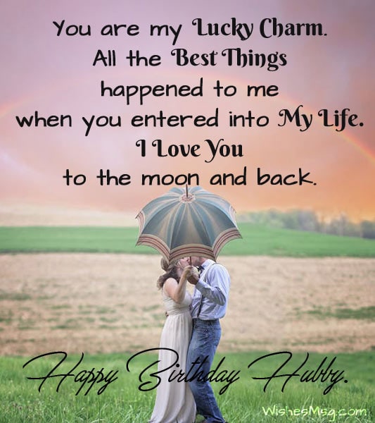 You Are My Lucky Charm Husband Birthday Wishes You Are My Lucky Charm Husband Birthday Wishes