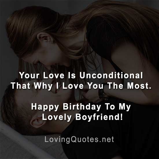 Your Love Is Unconditional Boyfriend Birthday Wishes Your Love Is Unconditional Boyfriend Birthday Wishes