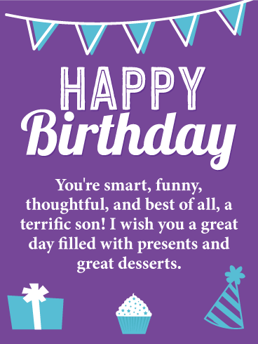 Youre Smart Funny Thoughtful Son Birthday Wishes Youre Smart Funny Thoughtful Son Birthday Wishes