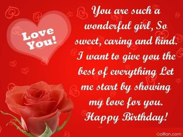 You Are Such A Wonderful Girl Girlfreind Birthday Wishes