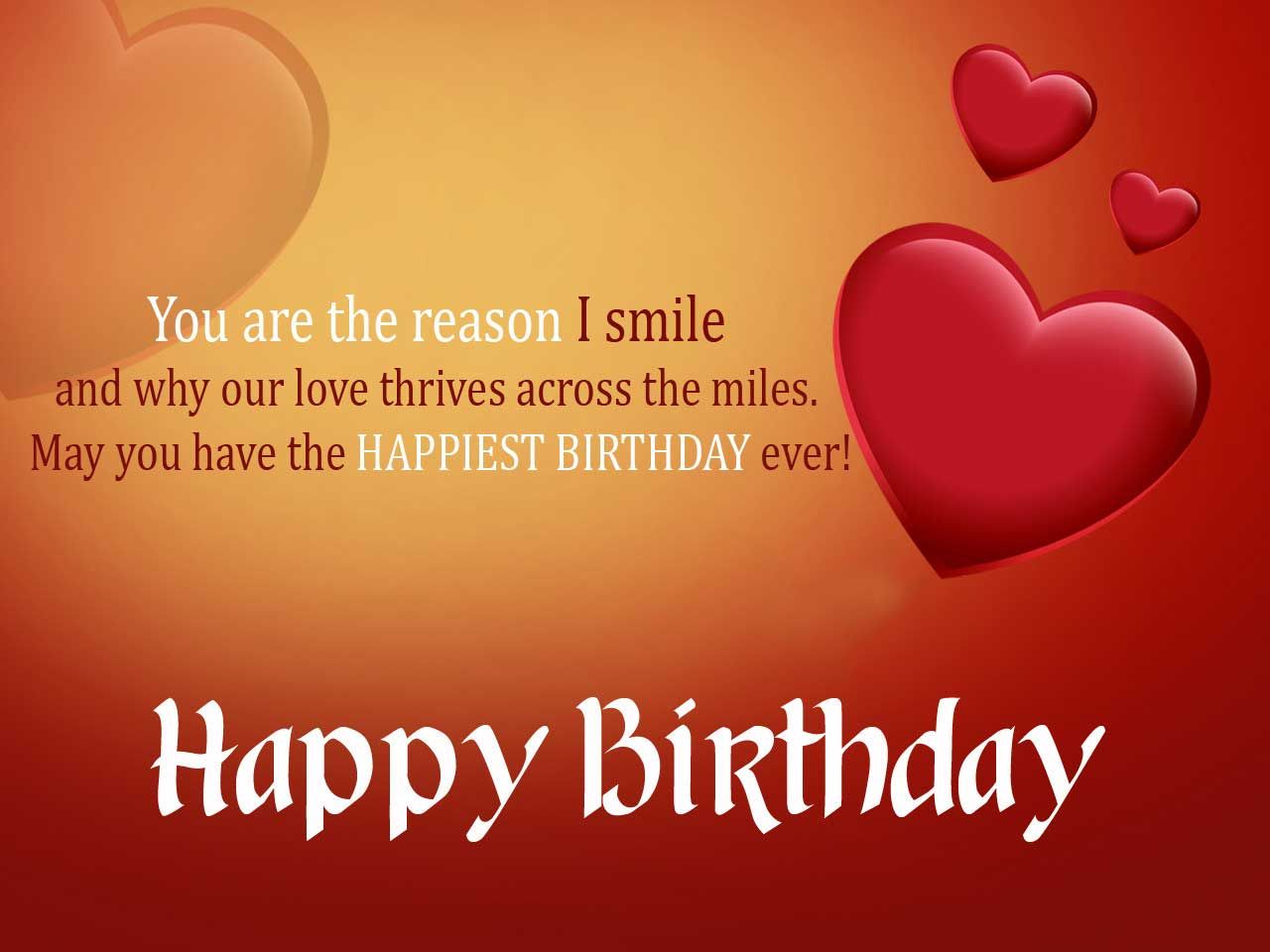 You Are The Reason I Smile Girlfriend Birthday Wishes