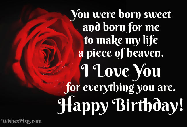 You Were Born Sweet And Born For Me Girlfreind Birthday Wishes